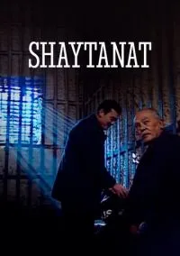сериал Shaytanat (сериал, 2000) смотреть онлайн на Лордфильм